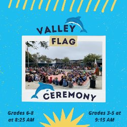 Valley Flag Ceremony
